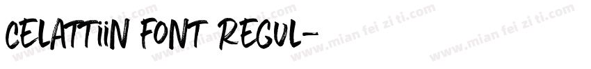 Celattiin font Regul字体转换